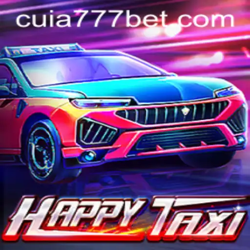 Exploring HappyTaxi: A Thrilling Adventure with cuia777.com
